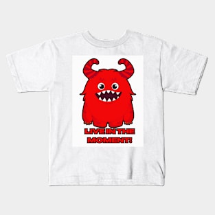 LIVE IN THE MOMENT Kids T-Shirt